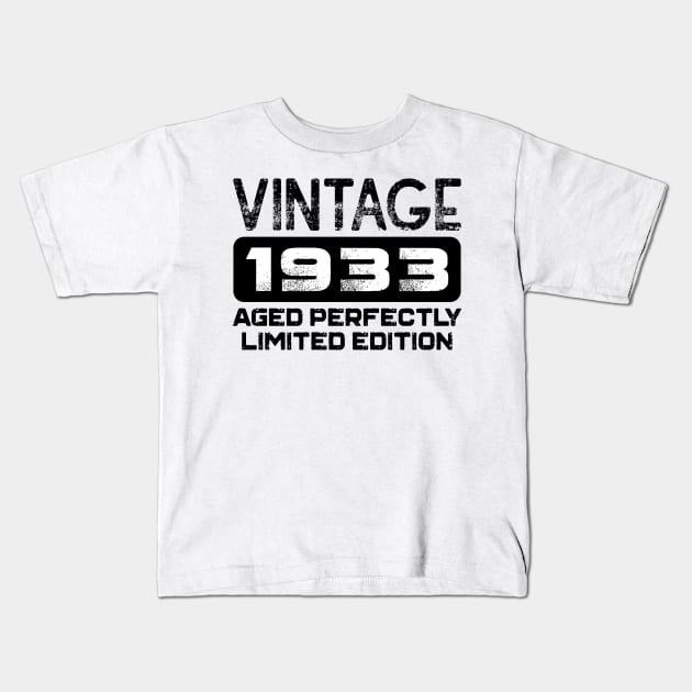 Birthday Gift Vintage 1933 Aged Perfectly Kids T-Shirt by colorsplash